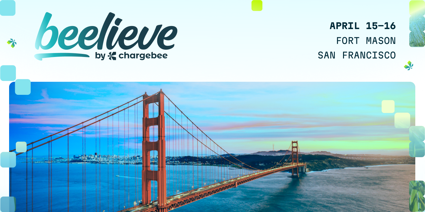 Chargebee Beelieve '26 - San Francisco - Chargebee event banner